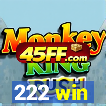 222 win